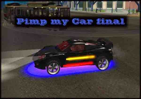 Pimp my Car Final