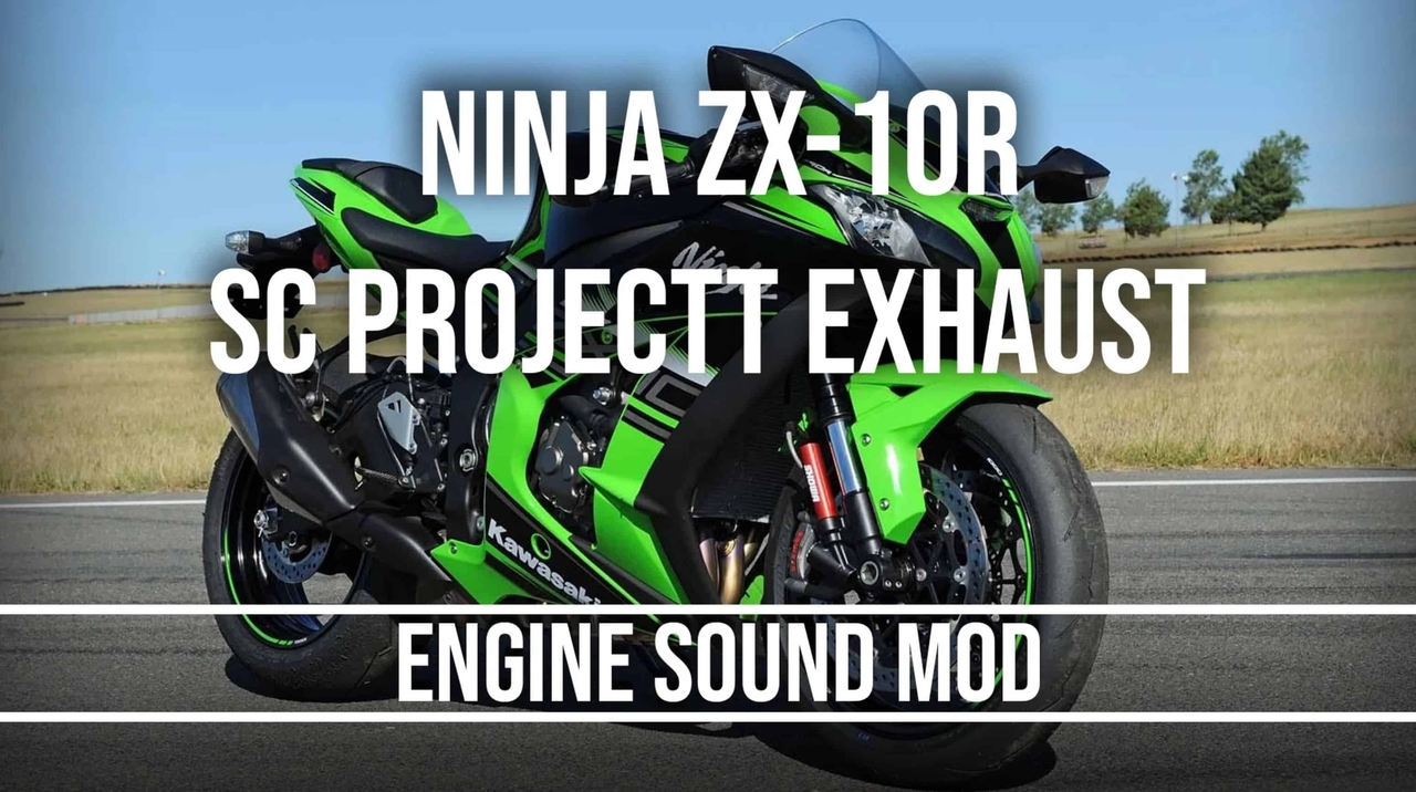 Kawasaki Ninja ZX-10R SC Project Exhaust Engine Sound Mod